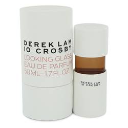 Derek Lam 10 Crosby Looking Glass Eau De Parfum Spray By Derek Lam 10 Crosby